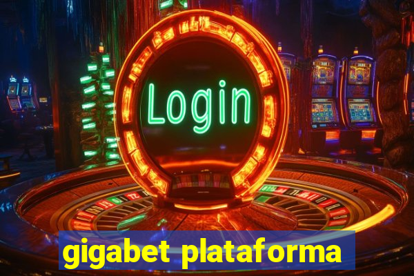 gigabet plataforma